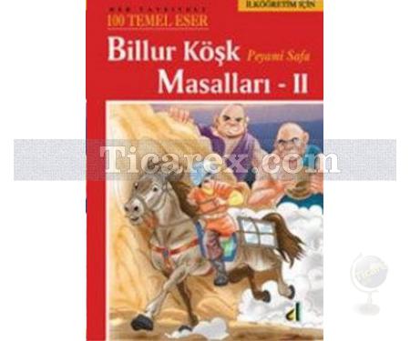 Billur Köşk Masalları 2 | Peyami Safa - Resim 1