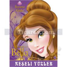 Neşeli Yüzler Boyama Kitabı | Disney Prenses Bella | Kolektif