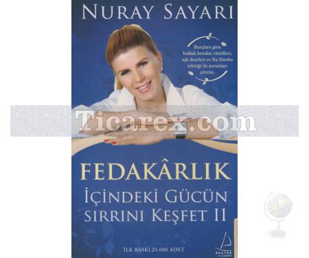 Fedakarlık | İçindeki Gücün Sırrını Keşfet 2 | Nuray Sayarı - Resim 1