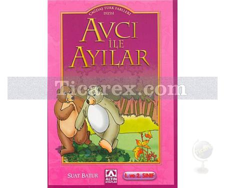 Avcı ile Ayılar | Suat Batur - Resim 1