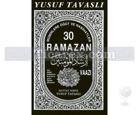 30 Ramazan Vaazı | Yusuf Tavaslı - Resim 1