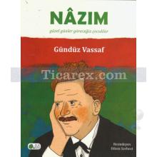 Nazım | Gündüz Vassaf