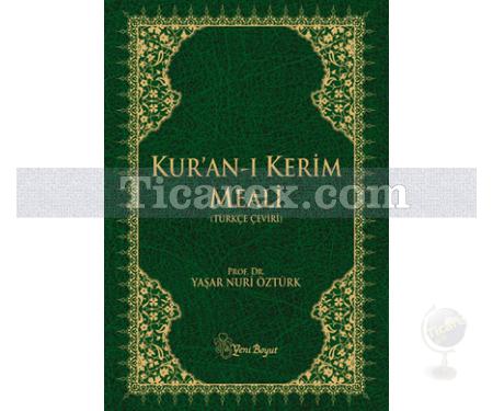 Kur'an-ı Kerim Meali ( Türkçe Çeviri ) | Yaşar Nuri Öztürk - Resim 1