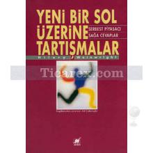 Yeni Bir Sol Üzerine Tartışmalar | Hilary Wainwright