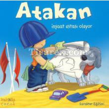 atakan_insaat_ustasi_oluyor