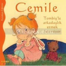 Cemile Tombiş'le Arkadaşlık Etmek İstiyor | Aline de Petingy