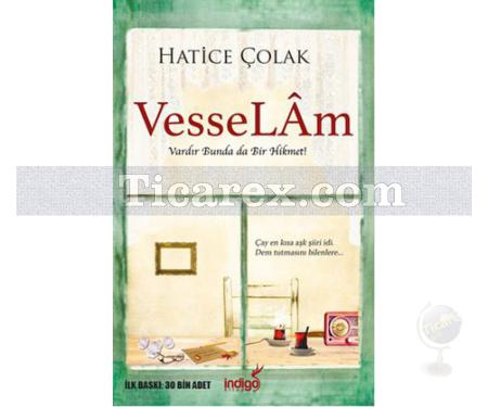 Vesselam | Hatice Çolak - Resim 1