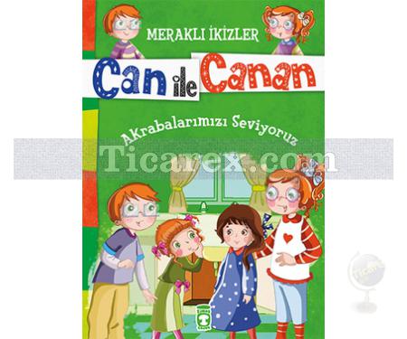 Akrabalarımızı Seviyoruz | Meraklı İkizler Can ile Canan | Nefise Atçakarlar - Resim 1