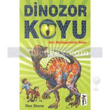 Dinozor Koyu 6 - Sürüngenlerin Sonu | Rex Stone