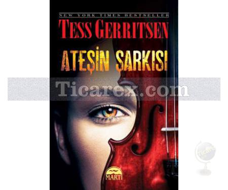 Ateşin Şarkısı | Tess Gerritsen - Resim 1