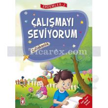 calismayi_seviyorum_caliskanlik