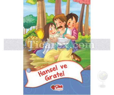 Hansel ve Gratel | Masallar Ülkesi 5 | Kolektif - Resim 1