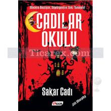 Cadılar Okulu - Sakar Cadı | Jill Murphy