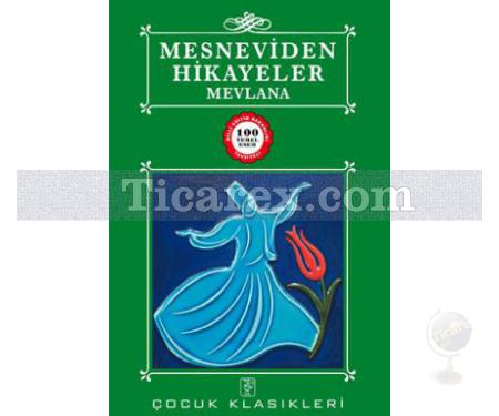 Mesnevi'den Hikayeler | Mevlana - Resim 1