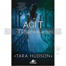 Ağıt | Tara Hudson