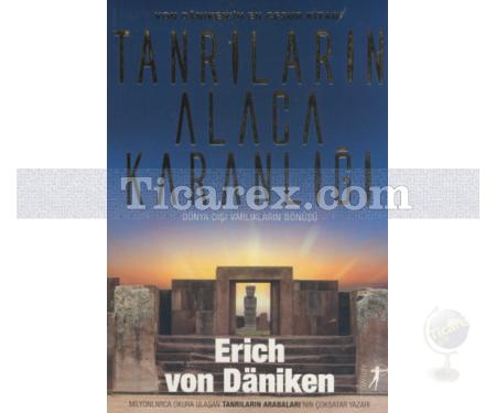 Tanrıların Alacakaranlığı | Erich von Daniken - Resim 1