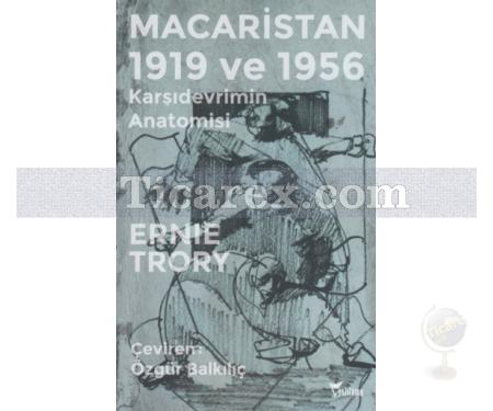 Macaristan 1919 ve 1956 | Karşıdevrimin Anatomisi | Ernie Trory - Resim 1