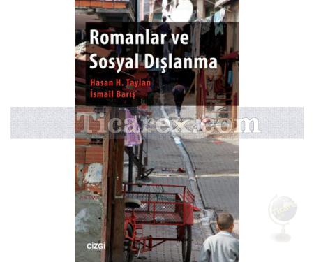 Romanlar ve Sosyal Dışlanma | Hasan H. Taylan, İsmail Barış - Resim 1