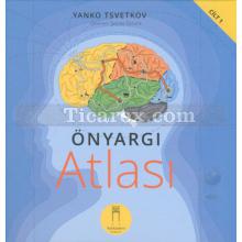 Önyargı Atlası - Cilt: 1 | Yanko Tsvetkov