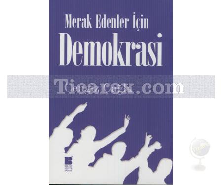 Merak Edenler İçin Demokrasi | Cengiz Çağla - Resim 1