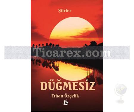 Düğmesiz | Erhan Özçelik - Resim 1