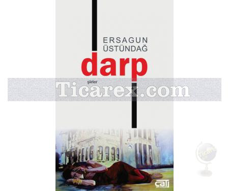 Darp | Ersagun Üstündağ - Resim 1