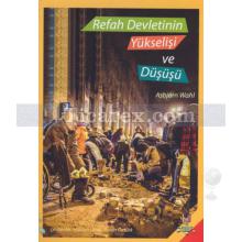 Refah Devletinin Yükselişi ve Düşüşü | Asbjørn Wahl