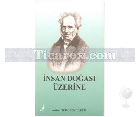 İnsan Doğası Üzerine | Arthur Schopenhauer - Resim 1