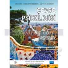 Çevre Psikolojisi | Linda Steg, Agens E. Van Den Berg, Judith I. M. De Groot