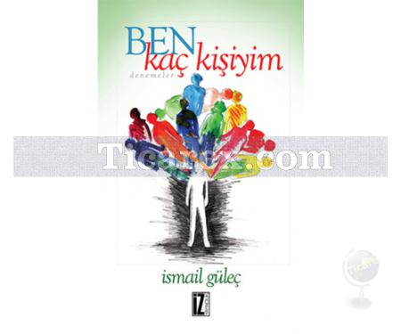 Ben Kaç Kişiyim | İsmail Güleç - Resim 1