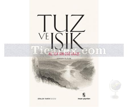 Tuz ve Işık | Hz. İsa'nın Dağ Vaazı | Hakan Olgun - Resim 1