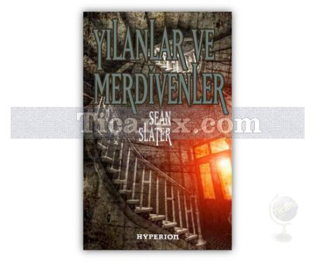 Yılanlar ve Merdivenler | Sean Slater - Resim 1