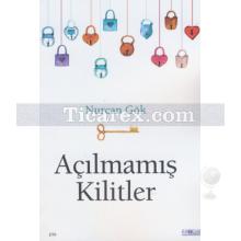 Açılmamış Kilitler | Nurcan Gök