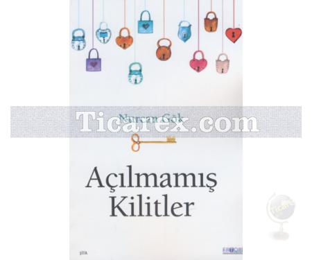 Açılmamış Kilitler | Nurcan Gök - Resim 1