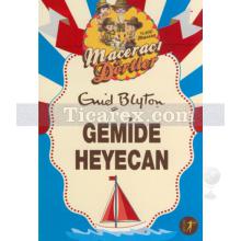 Gemide Heyecan | Maceracı Dörtler | Enid Blyton