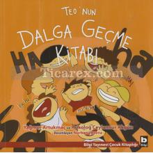 Teo'nun Dalga Geçme Kitabı | Yağmur Artukmaç