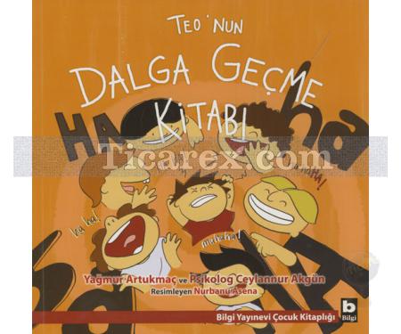 Teo'nun Dalga Geçme Kitabı | Yağmur Artukmaç - Resim 1