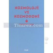 Kozmoloji ve Kozmogoni | Philip K. Dick