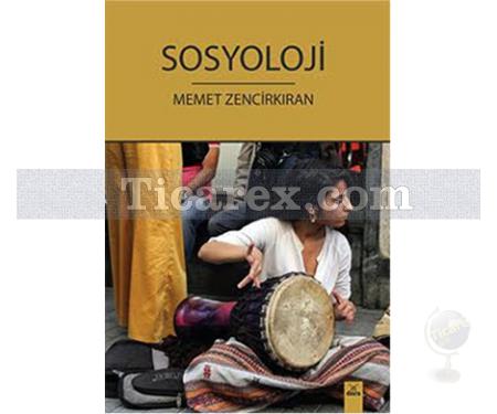 Sosyoloji | Memet Zencirkıran - Resim 1