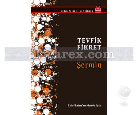 Şermin | Tevfik Fikret - Resim 1