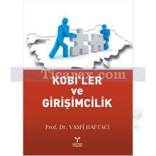 Kobi'ler ve Girişimcilik | Vasfi Haftacı