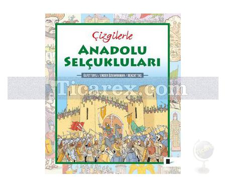 Çizgilerle Anadolu Selçukluları | Ülfet Taylı - Resim 1