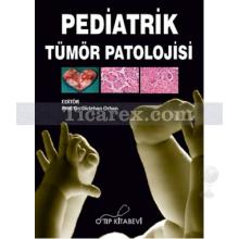 Pediatrik Tümör Patolojisi | Diclehan Orhan