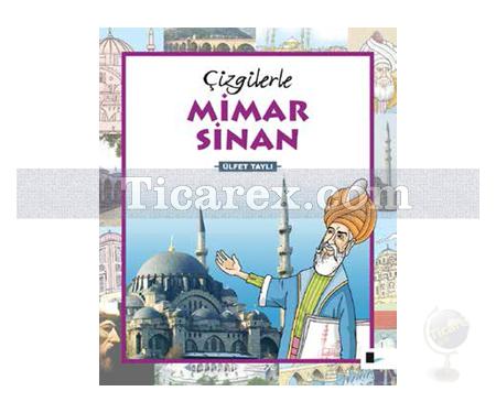 Çizgilerle Mimar Sinan | Ülfet Taylı - Resim 1