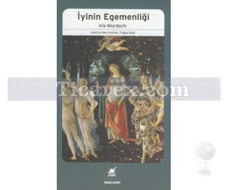 İyinin Egemenliği | Iris Murdoch - Resim 1