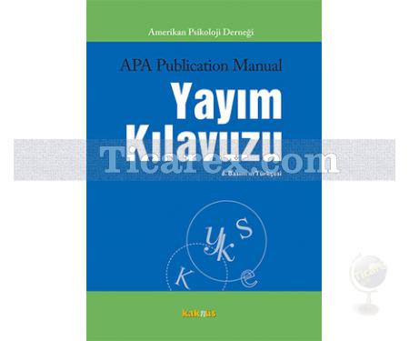 Amerikan Psikoloji Derneği Yayım Kılavuzu | 6. Basım'ın Türkçesi | Kolektif - Resim 1