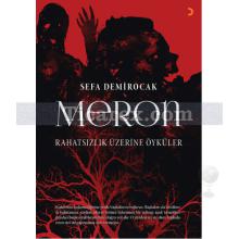 Meron | Rahatsızlık Üzerine Öyküler | Sefa Demirocak