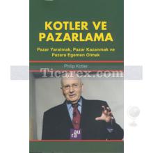 Kotler ve Pazarlama | Philip Kotler