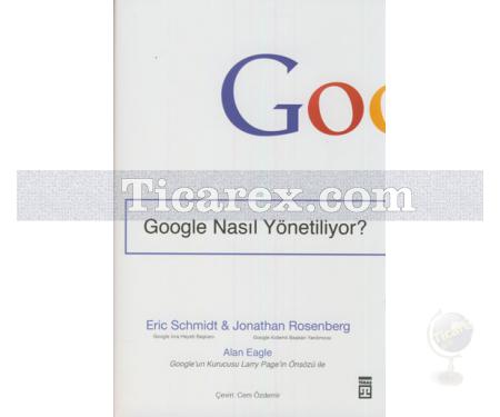 Google Nasıl Yönetiliyor? | Eric Schmidt, Jonathan Rosenberg - Resim 1