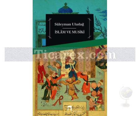 İslam ve Musiki | Süleyman Uludağ - Resim 1